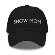 Front view of the Black Show Mom Unsustainable Equestrian Dad Hat on a plain background
